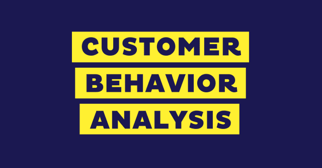 customer behavior analysis