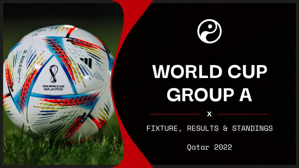 Group A fixtures, results & standings